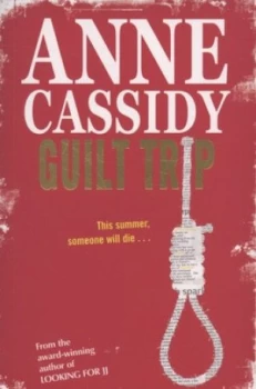 Image of Guilt Trip by Anne Cassidy Paperback