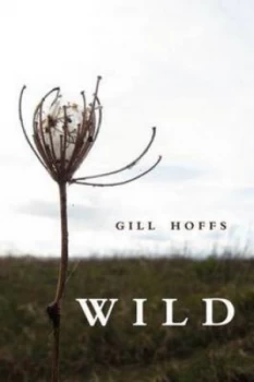 Image of Wild by Gill Hoffs Book