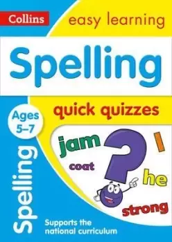Image of Spelling Quick Quizzes Ages 5-7 by Collins Easy Learning