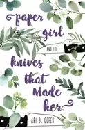 Image of paper girl and the knives that made her