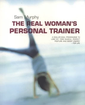 Image of The Real Womans Personal Trainer by Sam Murphy Paperback