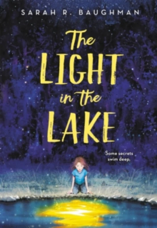 Image of light in the lake 9780316422406