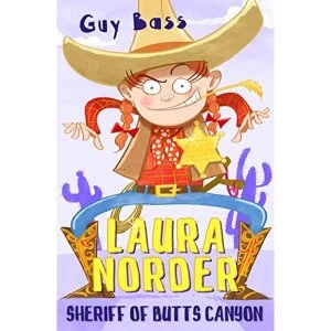Image of Laura Norder, Sheriff of Butts Canyon Paperback / softback 2019