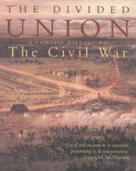 Image of The Divided Union by Peter Batty and Peter Parish Paperback