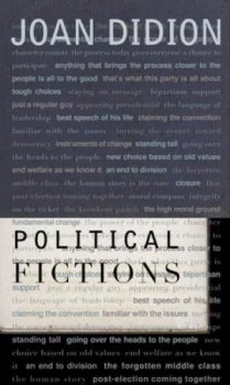Image of Political Fictions by Joan Didion Book