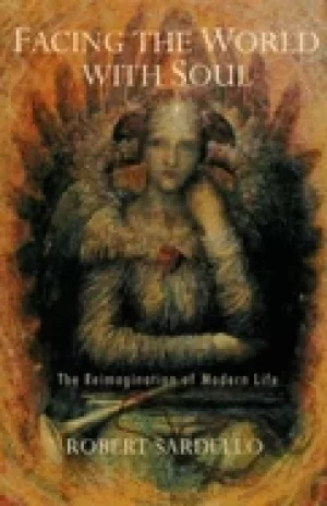Image of facing the world with soul the reimagination of modern life