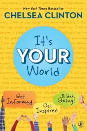 Image of Its Your World by Chelsea Clinton