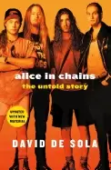 Image of alice in chains the untold story