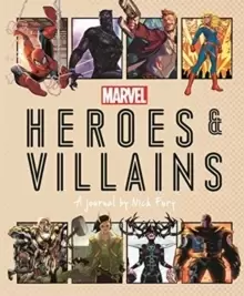 Image of Marvel Heroes and Villains : A journal by Nick Fury