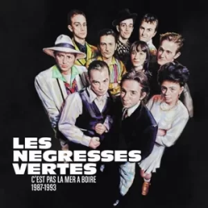 image of Cest Pas La Mer a Boire 1987-1993 by Les Negresses Vertes CD Album