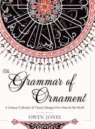 Image of grammar of ornament all 100 color plates from the folio edition of the grea
