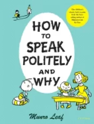 Image of how to speak politely and why