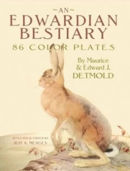 Image of An Edwardian Bestiary by Maurice Detmold Paperback