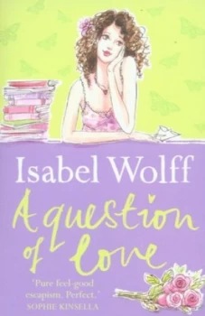 Image of A Question of Love by Isabel Wolff Paperback