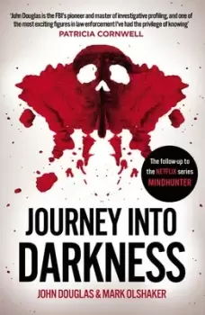 Image of Journey into darkness by John E. Douglas