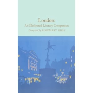 Image of London: An Illustrated Literary Companion