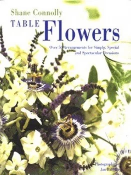 Image of Table Flowers by Shane Connolly Book