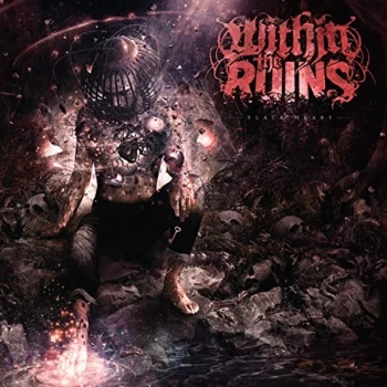 image of Within The Ruins - Black Heart CD