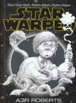 Image of Star Warped by Adam Roberts Paperback
