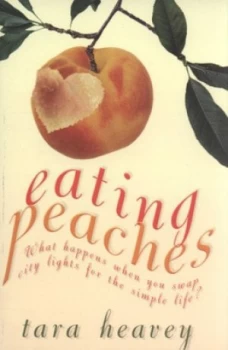 Image of Eating Peaches by Tara Heavey Book