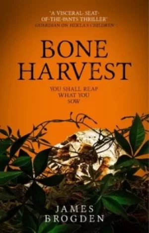 Image of Bone harvest by James Brogden