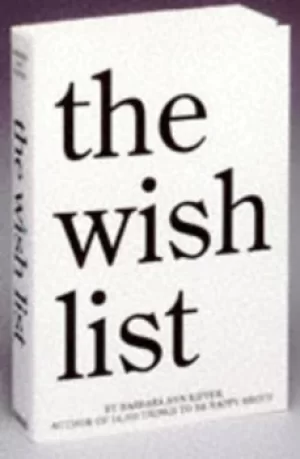 Image of The wish list by Barbara Ann Kipfer
