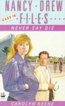 Image of Never Say Die by Carolyn Keene Book