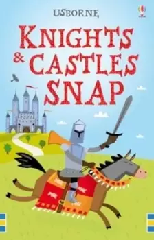 Image of Knights and Castles Snap by Fiona Watt