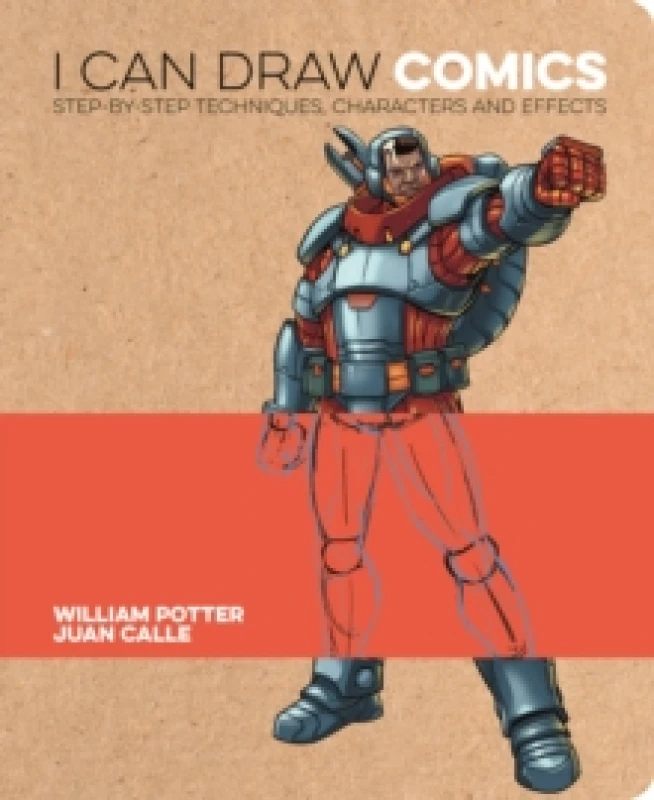 Image of I Can Draw Comics : Step-by-step techniques, characters and effects Paperback / softback