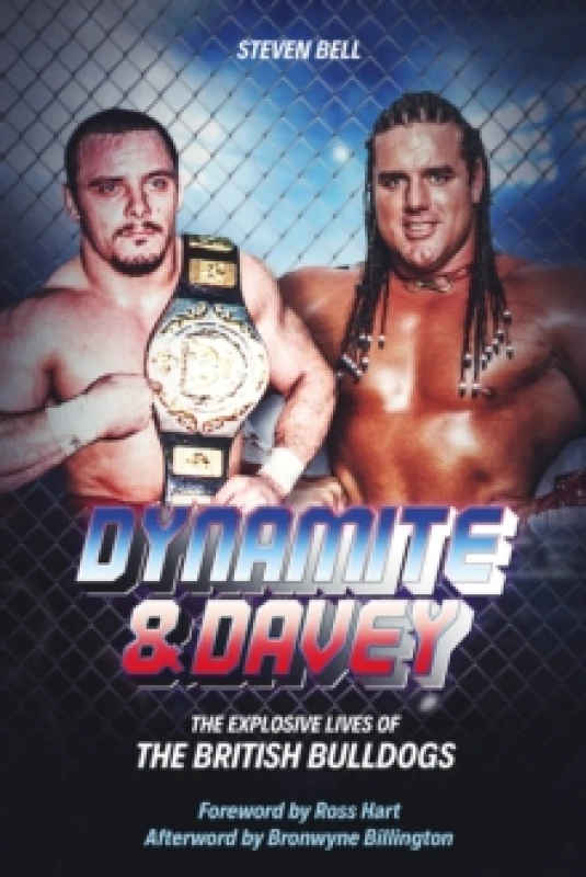 Image of Dynamite and Davey : The Explosive Lives of the British Bulldogs Hardback