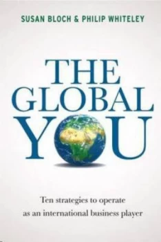 Image of The Global You by Susan Bloch and Philip Whiteley Book