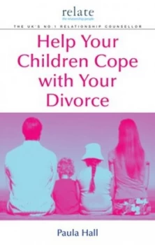 Image of Help Your Children Cope with Your Divorce by Paula Hall Book
