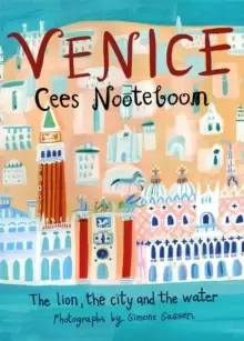 Image of Venice : The Lion, the City and the Water