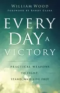 Image of every day a victory