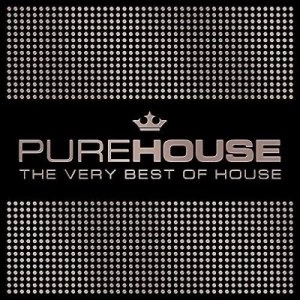 Image of Pure House The Very Best of House by Various Artists CD Album