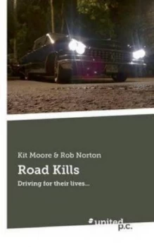 Image of Road Kills by Kit Moore Paperback