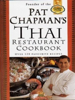 Image of Pat Chapmans Thai Restaurant Cookbook by Pat Chapman Hardback