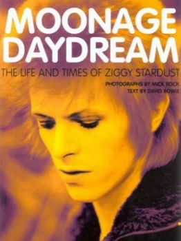 Image of Moonage Daydream by David Bowie Hardback