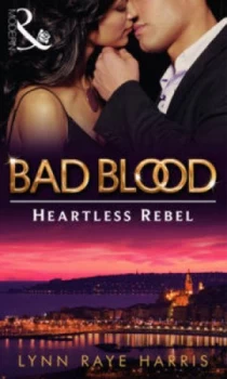 Image of Heartless Rebel by Lynn Raye Harris Paperback