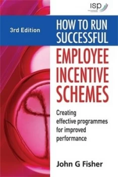 Image of How to Run Successful Employee Incentive Schemes by John G Fisher Paperback