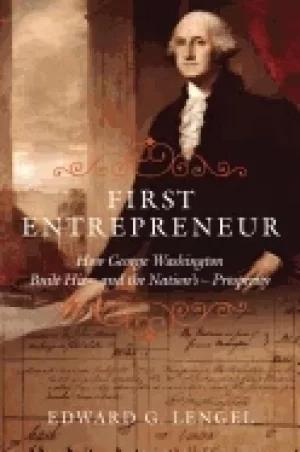 Image of first entrepreneur how george washington built his and the nations pr
