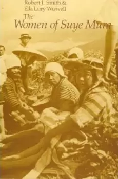 Image of The Women of Suye Mura by Robert J. Smith