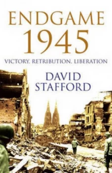 Image of Endgame 1945 by David Stafford Hardback