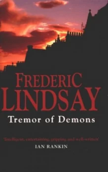 Image of Tremor of Demons by Frederic Lindsay Hardback