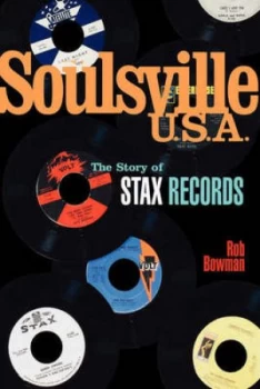 Image of Soulsville U.S.A by Rob Bowman Paperback