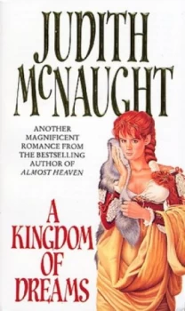 Image of A Kingdom of Dreams by Judith Mcnaught Paperback