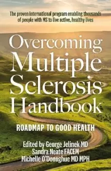 Image of Overcoming Multiple Sclerosis Handbook by George Jelinek MD