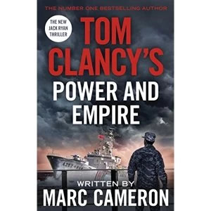 Image of Tom Clancys Power and Empire INSPIRATION FOR THE THRILLING Amazon PRIME SERIES JACK RYAN Paperback / softback 2018