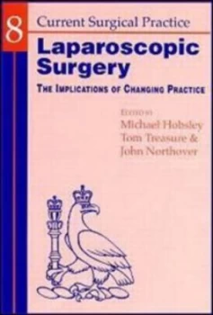 Image of Current Surgical Practice by Michael Hobsley Hardback