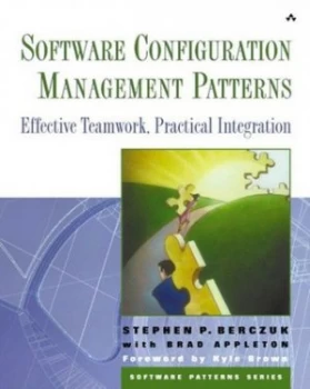 Image of Software Configuration Management Patterns by Steve Berczuk Paperback